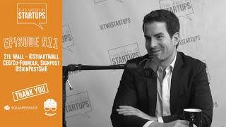 Stu Wall, CEO/Cofounder Signpost, helps businesses find & nurture customers & become top marketers