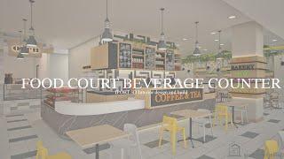 IPORT - 美食广场饮料柜台室内设计Food court Beverage Counter Interior Design