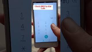 Check imei number by dial code for all phones