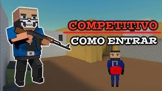 COMO ENTRAR NO CENÁRIO COMPETITIVO DO JOGO - Block Strike