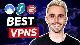 Best VPN to Use: VPNs Tested by Our Trusted Expert