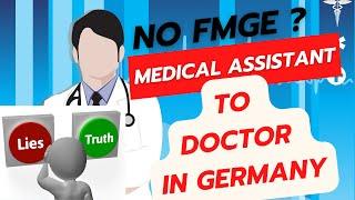 No FMGE ? From Medical Assistant to Doctor in Germany- What They Don't Tell You