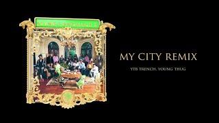 Young Thug - My City Remix ft. YTB Trench [8D] ︱Best Version