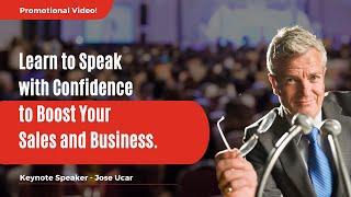 Speaking with Confidence - Becoming a Confident Speaker with Jose Ucar at The Speak To Sell Show!