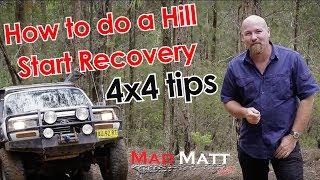 How to do a Hill Start Recovery when 4x4ing