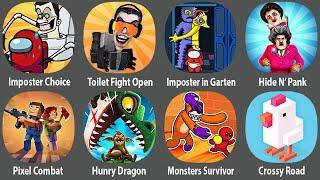 Impostor Choice;Toilet Monsters,Toilet fight open World,Imposter in Garten,Hide N' Park,Pixel Combat