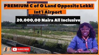 Most Affordable Land Opposite Lekki Int'l Airport|Buy&Build Estate|Lekki Epe Expressway|C of O Land