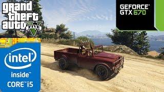 GTA 5 -Custom Settings- GTX 670-2Gb Gameplay