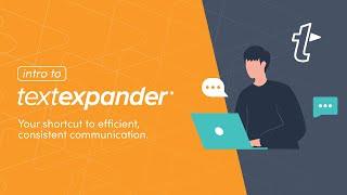 Introduction to TextExpander