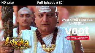 Chakravartin Ashoka Samrat | Season 1 | Full Episode 30