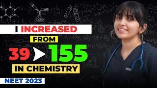 Score 150+ in Chemistry if you start preparing from now | NEET 2023