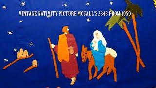 VINTAGE CHRISTMAS NATIVITY PICTURE MCCALL'S 2343 PATTERN FROM 1959