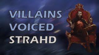 Villains Voiced: Strahd Von Zarovich | Curse of Strahd | DMs Guide