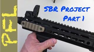 Short Barrel Rifle (SBR) Part 1: PWS MK110 Upper