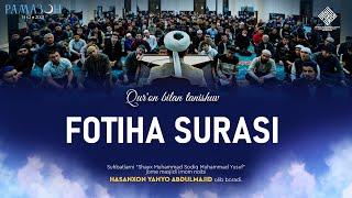 01. Fotiha surasi 1-7-oyatlar | Qur'on bilan tanishuv | Ramazon suhbatlari