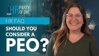 Should You Consider a PEO?