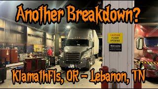 #006 | Another Breakdown?! | Klamath Falls, OR to Lebanon, TN with Mercer Transportation