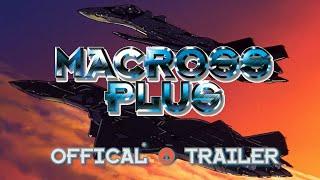 Macross Plus | Available now on Blu-ray | Spec Trailer