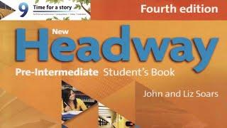 New Headway pre intermediate 4th edition Unit9 audition