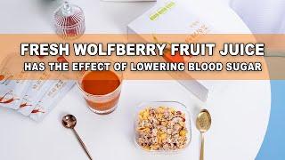 Fresh wolfberry fruit juice has the effect of lowering blood sugar