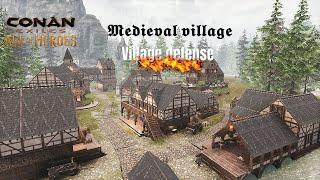 Conan Age of Heroes , New Update, Medieval village of artisans | Beta | | defense |