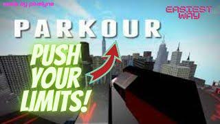 How To Complete The Push Your Limits Mission In Roblox Parkour! (2021)