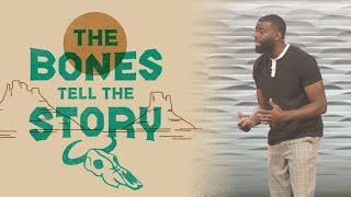 The Bones Tell the Story | Ricky Harris Jr.