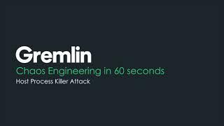 Chaos Engineering in 60 Seconds - Process Killer Attack