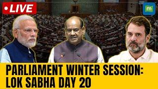 LIVE: Parliament winter session | Lok Sabha | Key Debates on Ambedkar, Rahul Gandhi, PM Modi & More