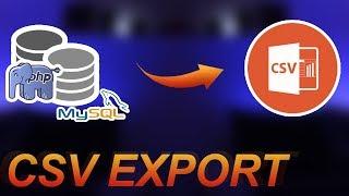 PHP Tutorial: Export MySQL Data To CSV File