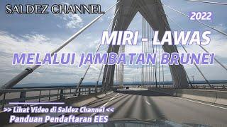 Miri ke Lawas Melalui Jambatan Brunei #travel #mirisarawak #lawas #brunei