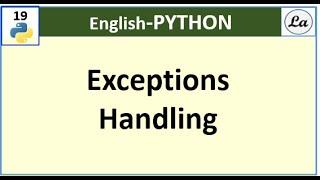 Errors Handling With Try Except Else Finally