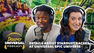 More Details about Stardust Racers at Universal Epic Universe | Discover Universal Podcast