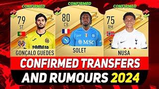 NEW CONFIRMED TRANSFERS & RUMOURS!  ft. OUMAR SOLET, NUSA, GONÇALO GUEDES...etc