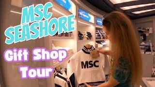 MSC Seashore MSC Store Gift Shop Tour & Review MSC Cruises 2024