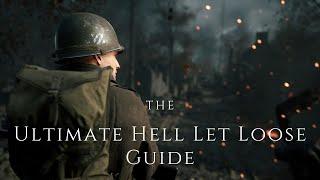 Ultimate Hell Let Loose Beginners Guide 2025 - Best FPS, Tanks, Infantry, Arty, Sniper