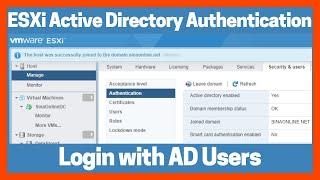 Login to ESXi with Domain User | VMware ESXi Active Directory Authentication