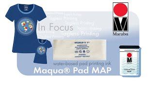 In Focus: Marabu World's1st water-based Pad Printing Ink onto Textiles - MaquaPad MAP