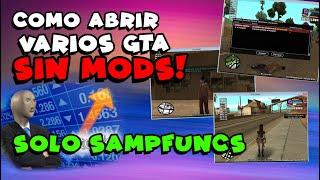 COMO ABRIR VARIOS GTA SIN MODS (LEGAL) SOLO SAMPFUNCS | SAMP 2022