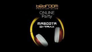 Mascota & D-Trax - Live at Bedroom Club Sofia 2020