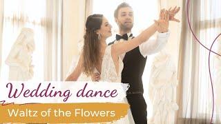 Waltz of the Flowers - Tchaikovsky  WEDDING DANCE ONLINE | The Nutcracker | First Dance