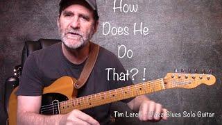 Tim Lerch - Jazz Blues Harmony for Solo Guitar-  (PDF Available )