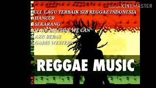 Full album reggae terbaik s2b