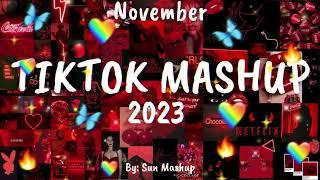 Tiktok Mashup November   2023  (Not Clean)