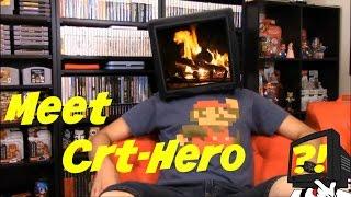 Meet Crt-Hero