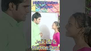 Jeet Sir & Bhavna Rani | English Practice Class | Daily Conversation | Shorts| Nation American