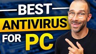 Best antivirus for PC 2024 | Overviewed and tested!