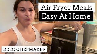 AIR FRYER MEALS YOU NEED TO TRY FOR THE SUMMER! COOK LIKE A CHEF AT HOME WITH THE DREO AIR FRYER