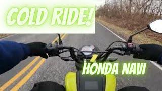 another cold ride on the honda  navi