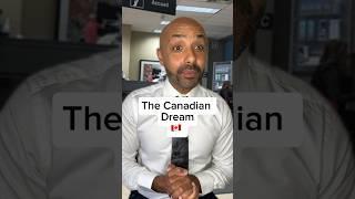 New Canadian Dream #canada #canadian#canadianlife #canadiandream #canadiancitizenship #funny